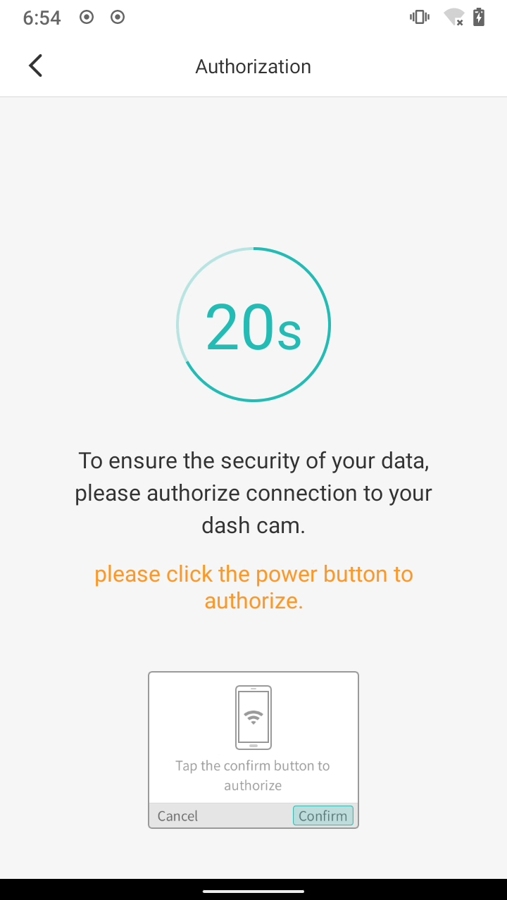 A screenshot of the 70mai app that says 'To ensure the security of your data, please authorize connection to your dash cam.  please click the power button to continue